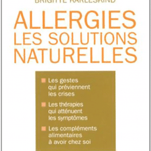 Allergies Les solutions naturelles