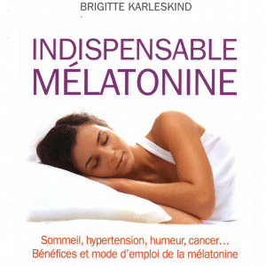 Indispensable mélatonine